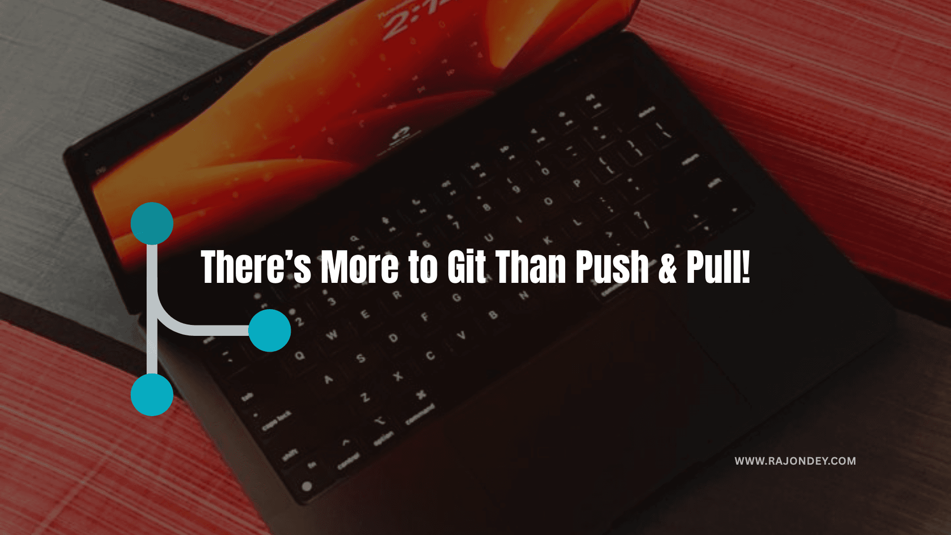 Git Commands & Workflows: Most of Us(Devs) Never/Rarely Use!